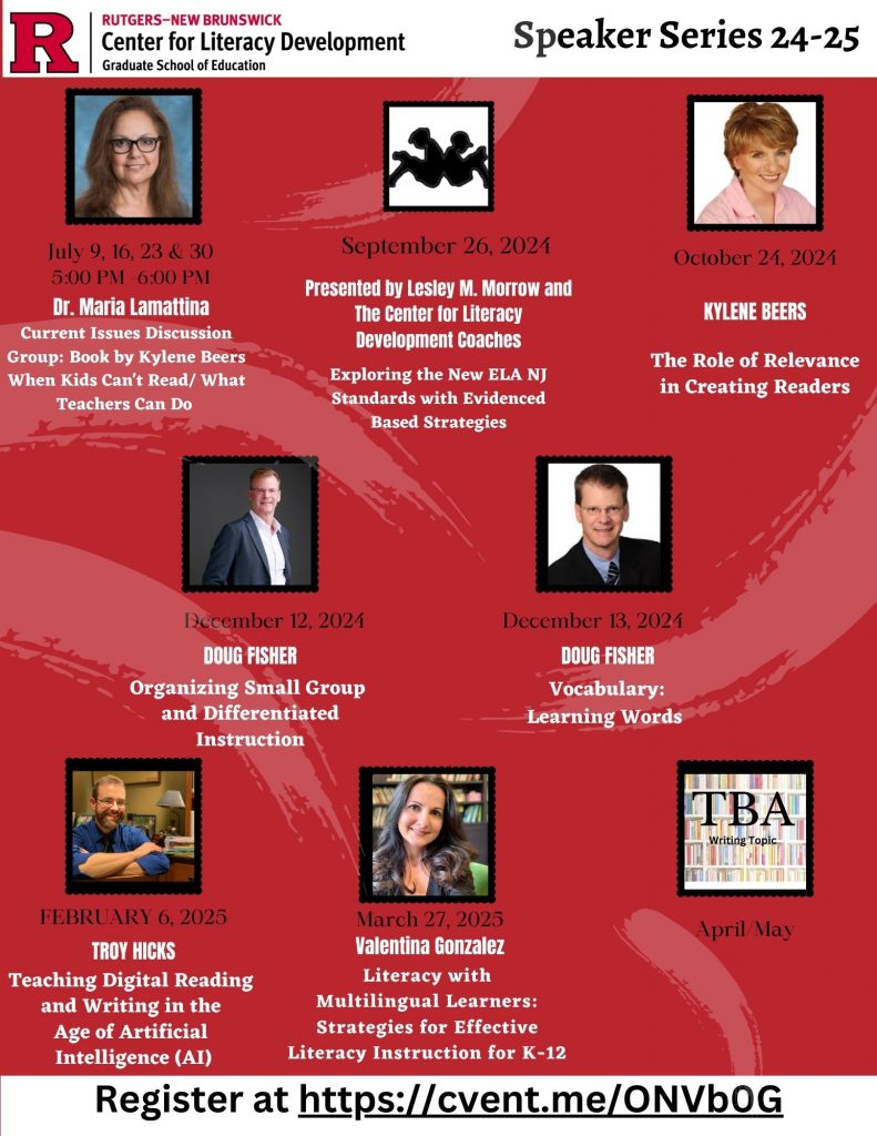 Speaker Series and Events Rutgers Center for Literacy Development